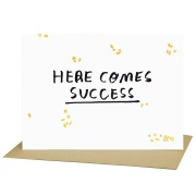 Grußkarte Here Comes Success