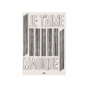 Print Je taime Magique