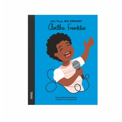 Little People Big Dreams / Aretha Franklin
